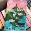 Load image into Gallery viewer, The Remarkable Truths of Alfie Bains (Novel) - Sarah Clutton
