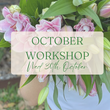 Load image into Gallery viewer, OCTOBER Floral Workshop: Toowong